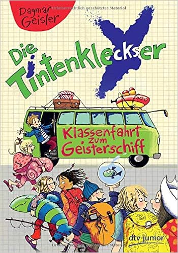Die Tintenkleckser 4 Klassenfahrt Zum Geisterschiff Die Tintenkleckser Reihe Band 4 Amazon De Geisler Dagmar Geisler Dagmar Bucher