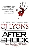AFTER SHOCK: A Lucy Guardino FBI Thriller Novella (Lucy Guardino FBI Thrillers) (Volume 4)
