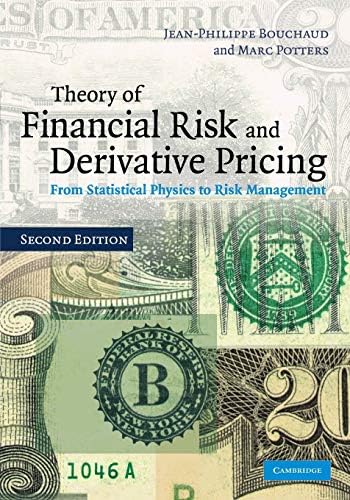 Theory of Financial Risk and Derivative Pricing: From Statistical