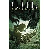 Aliens: Defiance Volume 1