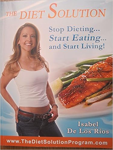 The Diet Solution Isabel De Los Rios Amazon Com Books 