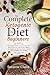 The Complete Ketogenic Diet for Beginners: The Ultimate Guide to Success on Keto Diet,High Fat and L by 