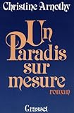 Paperback Un paradis sur mesure: Roman (French Edition) Book