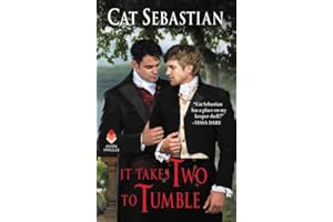 It Takes Two to Tumble: Opposites Attract in this Heartwarming Regency Historical Romance Novel (Seducing the Sedgwicks, 1)