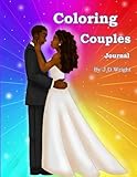 Coloring Couples Journal by J. D. Wright