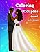 Coloring Couples Journal by J. D. Wright