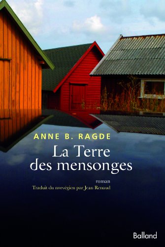 [Saga des Neshov]: [01]: La terre des mensonges