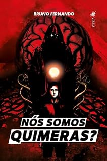 Livro Nós Somos Quimeras?