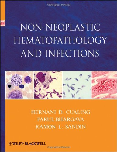 Non-Neoplastic Hematopathology and Infections