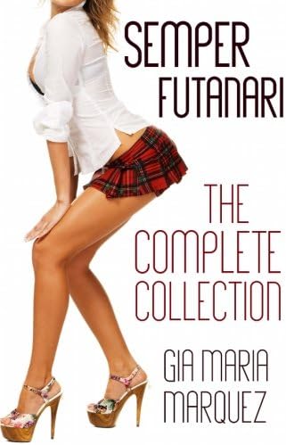 Semper Futanari: The Complete Collection