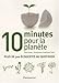 10 Minutes pour la planète (French Edition) by