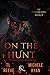 On The Hunt (The Travelers Book 1)