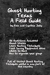Ghost Hunting Texas A Field Guide Kindle Edition