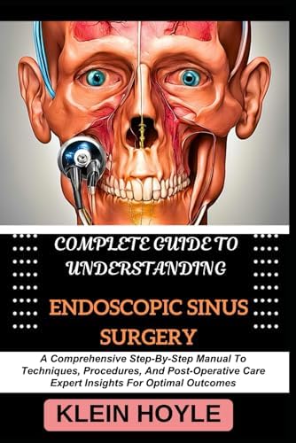 Endoscopic Sinus Surgery: Anatomy, Three-dimensional