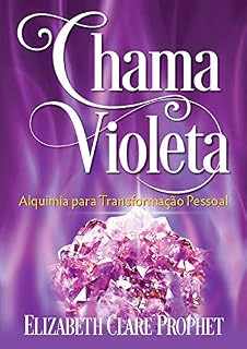 Livro Chama Violeta: Alquimia para a Transformação Pessoal