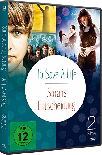 To Save A Life & Sarahs Entscheidung Doublefeature