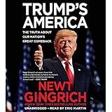 Trump's America: The Truth about Our Nation's Great Comeback