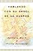 Hablando con su ángel de la guarda by Barbara Mark, Trudy Griswold