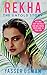 Rekha: The Untold Story