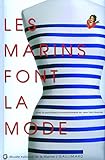 Les marins font la mode by