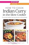 How to Cook Indian Curry in the Slow Cooker: Know How (Foulsham Know How) by 