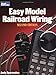 Easy Model Railroad Wiring, Second Edition (Model Railroader) by 