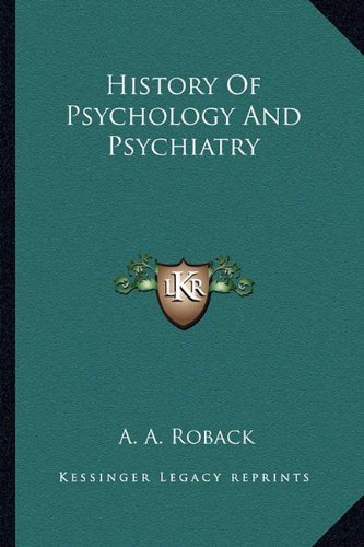 History Of Psychology And Psychiatry