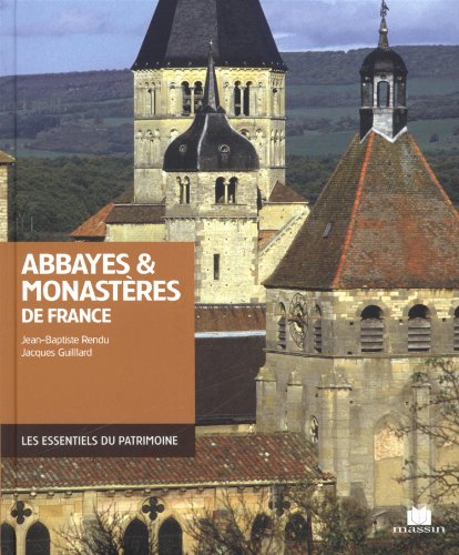 Abbayes & monastères de France