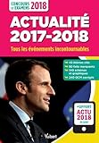 Actualité 2017-2018 concours et examens 2018 (Guide culture générale) (French Edition) by SOPHIE MATTERN