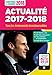 Actualité 2017-2018 concours et examens 2018 (Guide culture générale) (French Edition) by SOPHIE MATTERN