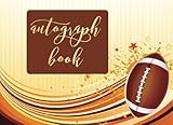 Autograph Book: American Football Blank Unlined Keepsake, Memory Book, Scrapbook For All Your Favorite Sports Stars, Disney Cartoon Characters. ... Album Gift | 8.25