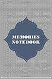Memories notebook: Lined Notebook / Journal,6x9,  120 Pages, Soft Cover, Matte