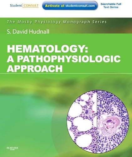 Download Hematology: A Pathophysiologic Approach (with Student Consult Online Access) PDF