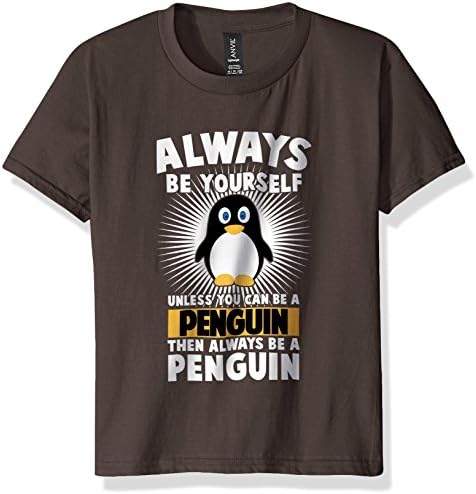 Funny Penguin Lover Quotes Gift, Always Be Your Self T-Shirt
