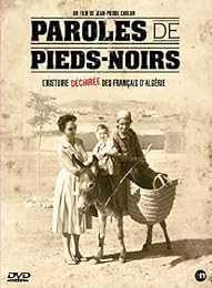 Paroles De Pieds-Noirs