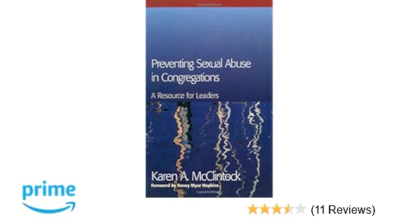 Preventing Sexual Abuse In Congregations A Resource For Leaders