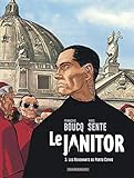Le Janitor, Tome 3 : Les revenants de Porto Cervo by