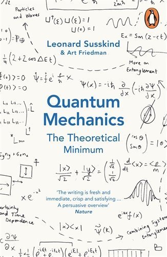 Quantum Mechanics: The Theoretical Minimum Paperback April 30, 2015