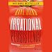 Irrational Persistence: Seven Secrets That Turned a Bankrupt Startup Into a $231,000,000 Business by