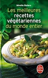 Les  meilleures recettes végétariennes du monde entier