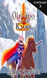 Livro O Legado de Kiana: (Capítulo 3)