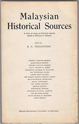 Malaysian Historical Sources A Series Of Essays On Historical Material Mainly In Malaysia On Malaysia Tregonning K G Ed Amazon Com Books