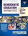 Democratic Education in Practice: Inside the Mission Hill School (Practitioner Inquiry Series)