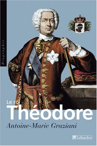 Le  roi Théodore