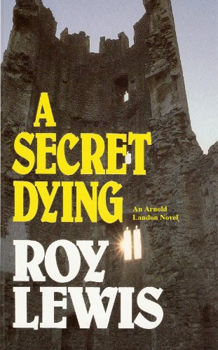 A Secret Dying