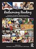 Reclaiming Reading: Teachers, Students, and Researchers Regaining Spaces for Thinking and Action