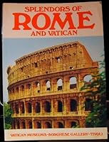 Splendors of Rome and Vatican 8887824037 Book Cover