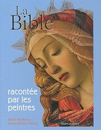 La  Bible racontée par les peintres