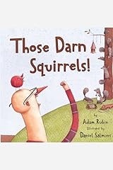 Those Darn Squirrels! Kindle Edition