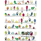 Bird Watching Log: List Species Seen and Draw